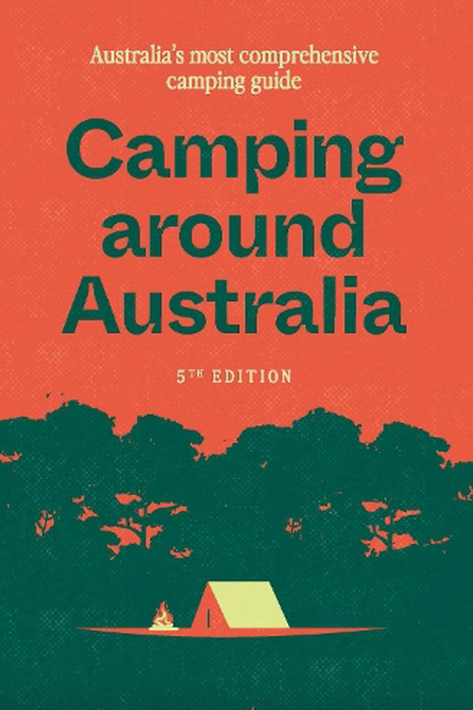 Camping Around Australia 5th Edition