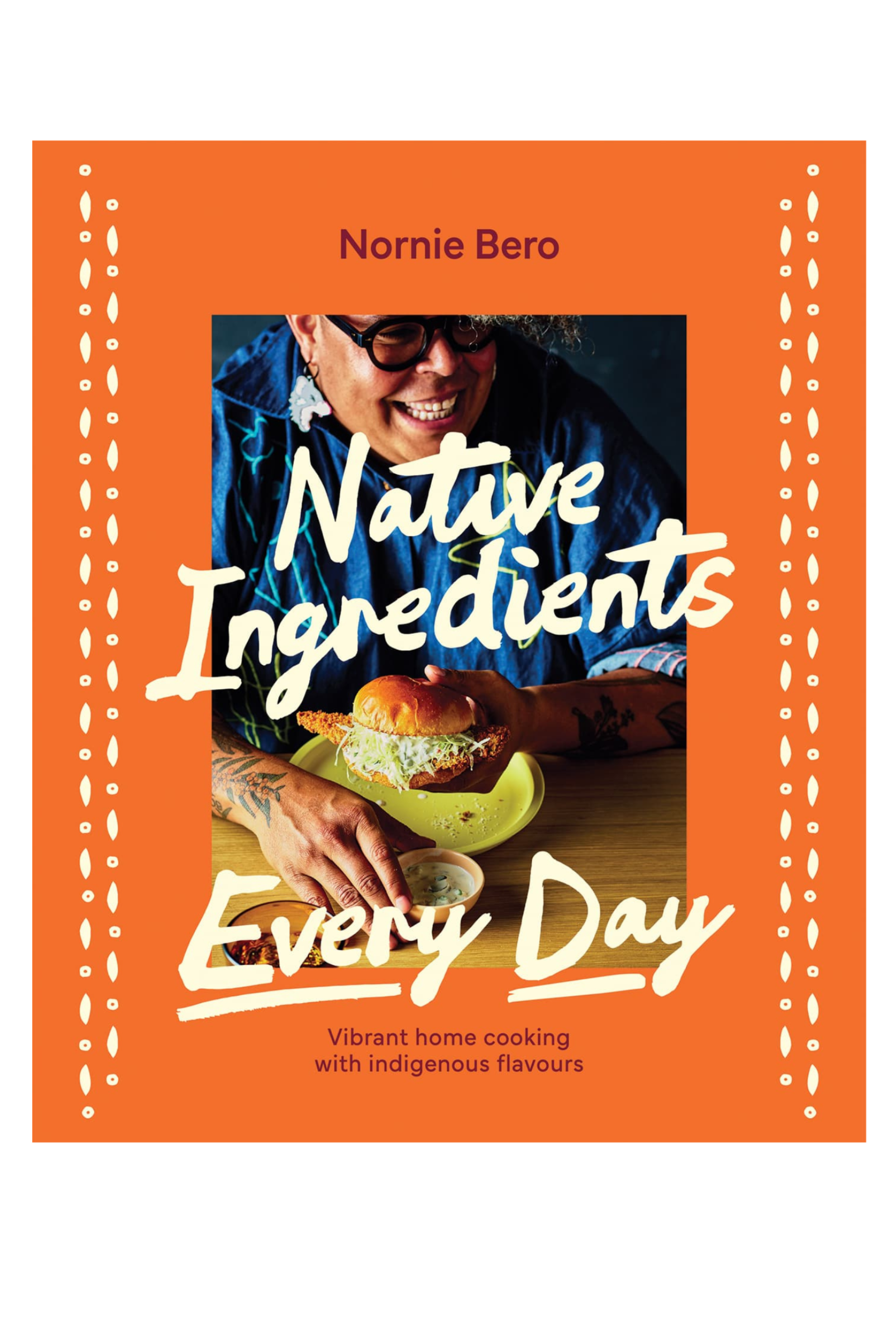 Native Ingredients Every Day