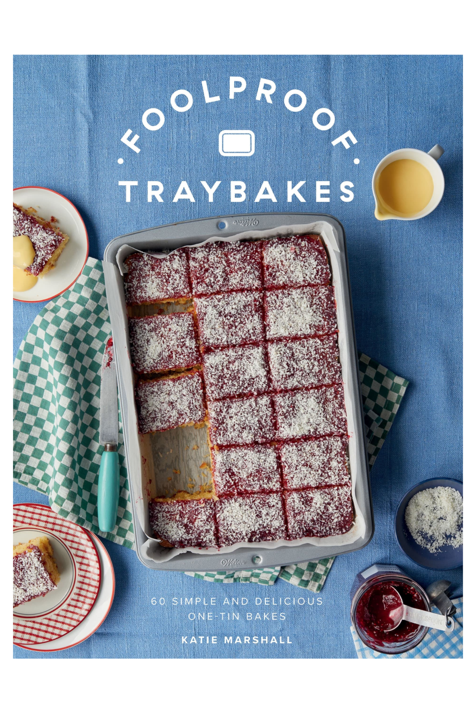 Foolproof Traybakes