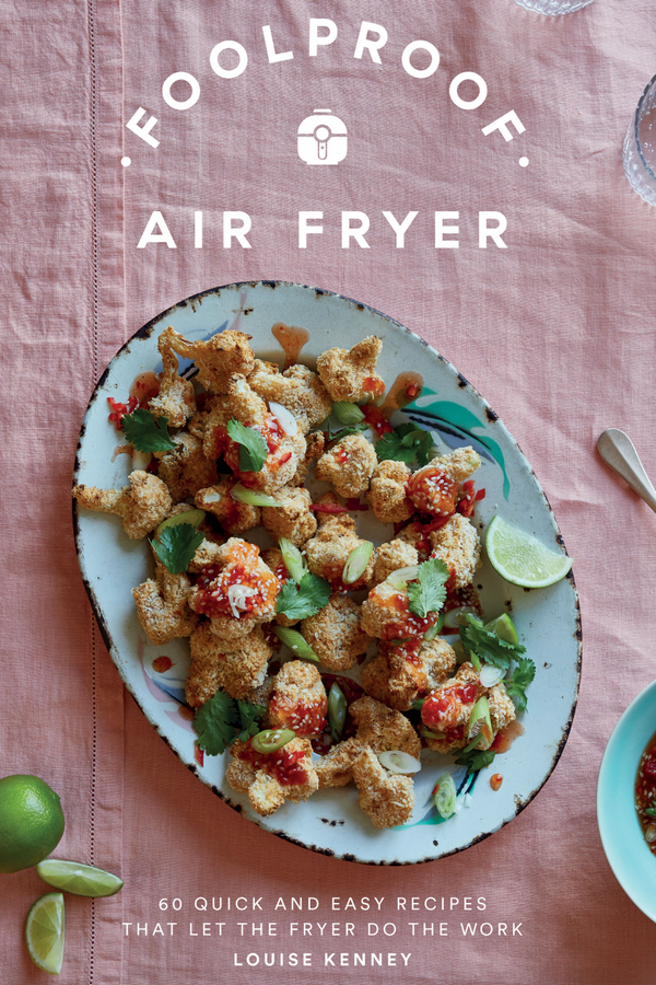 Foolproof Air Fryer