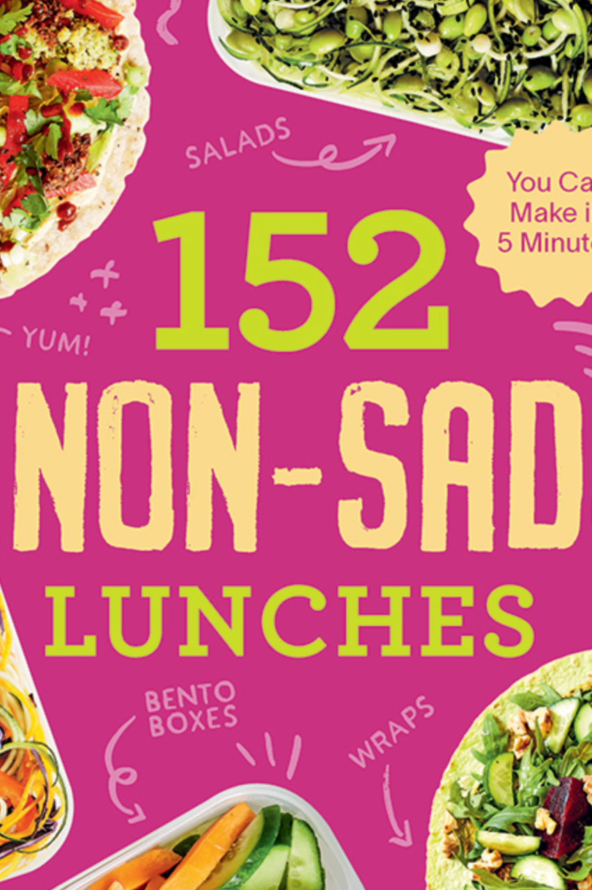 152 Non-Sad Lunches