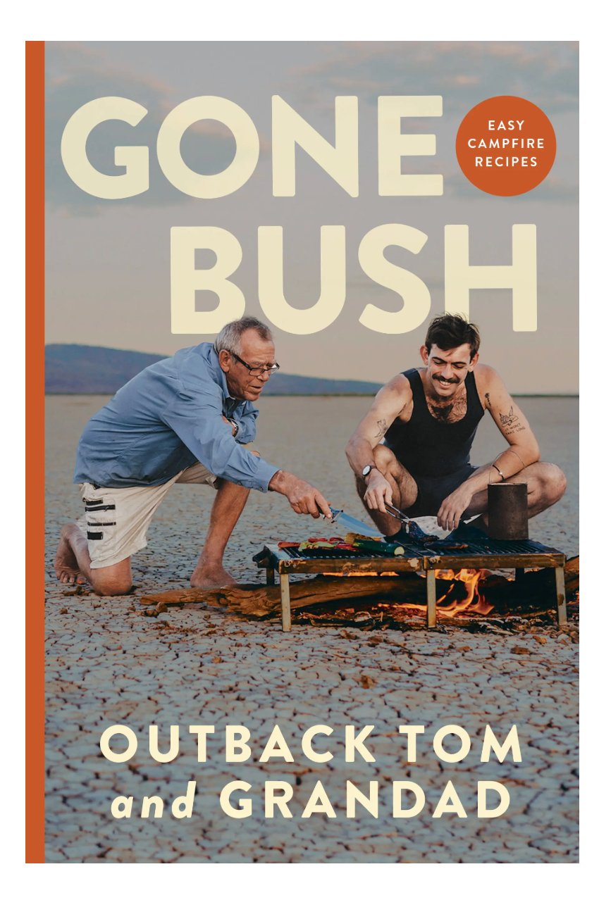 Gone Bush - Outback Tom & Grandad