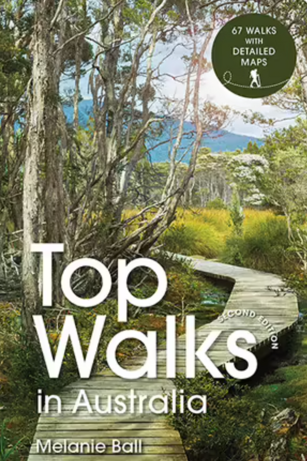 Top Walks in Australia - 2nd Ed